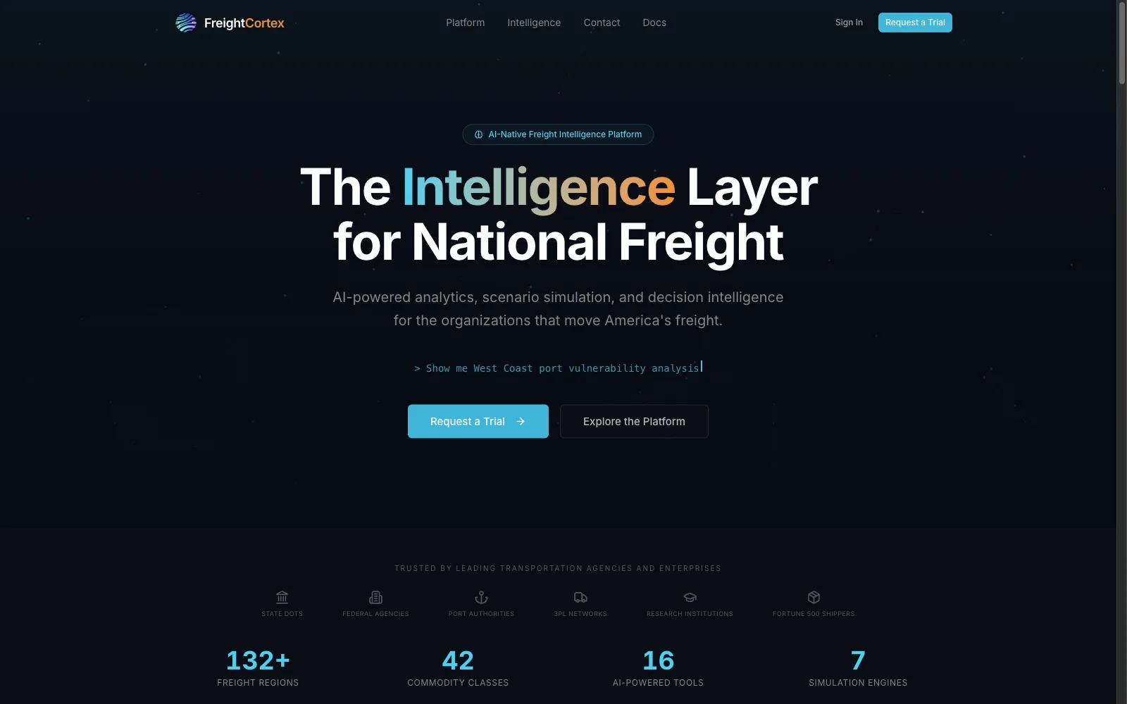 FreightCortex: the intelligence layer for national freight, 132+ regions, 42 commodity classes, 16 AI tools, 7 simulation engines